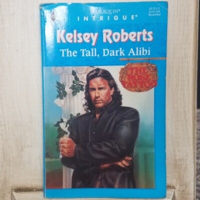 The Tall, Dark Alibi by Kelsey Roberts