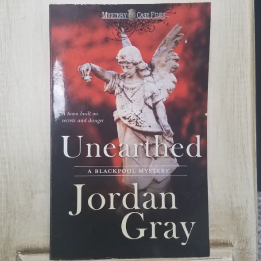 Unearthed by Jordan Gray
