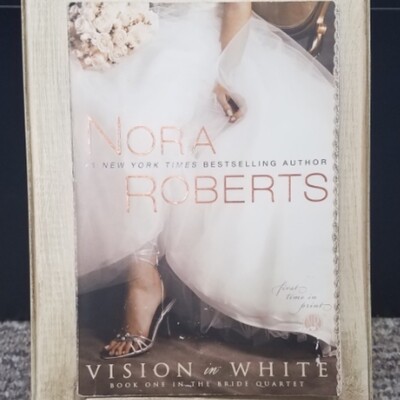Vision in White by Nora Roberts