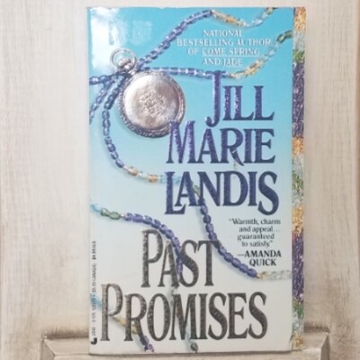 Past Promises by Jill Marie Landis