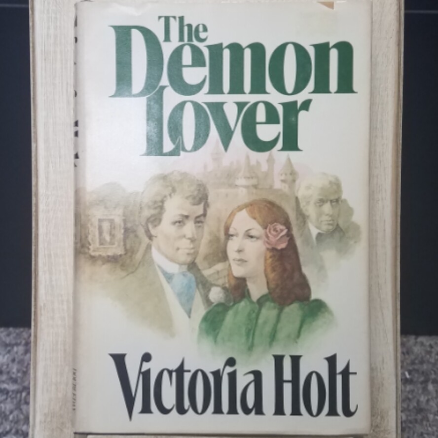 The Demon Lover by Victoria Holt