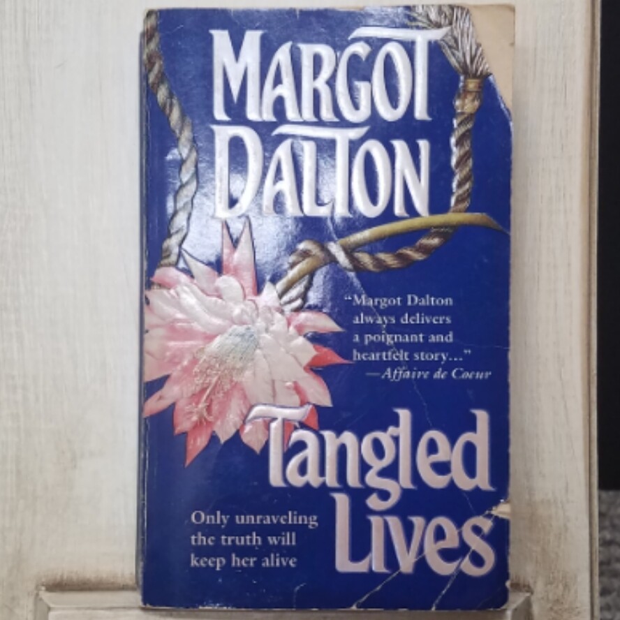 Tangled Lives by Margot Dalton