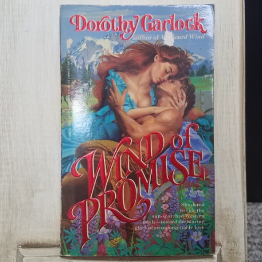 Wind of Promise by Dorothy Garlock