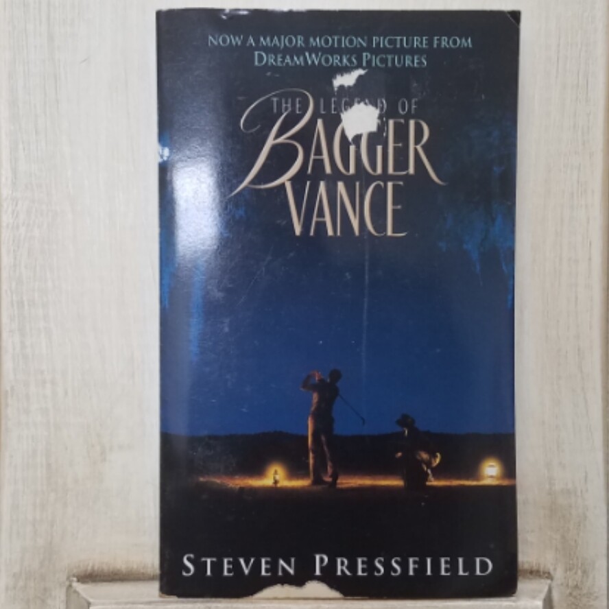 The Legend of Bagger Vance by Steven Pressfield