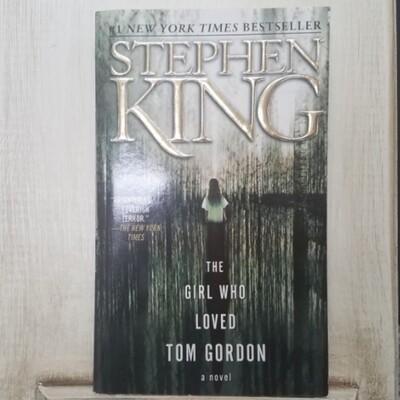 The Girl who loved Tom Gordon by Stephen King - Paperback