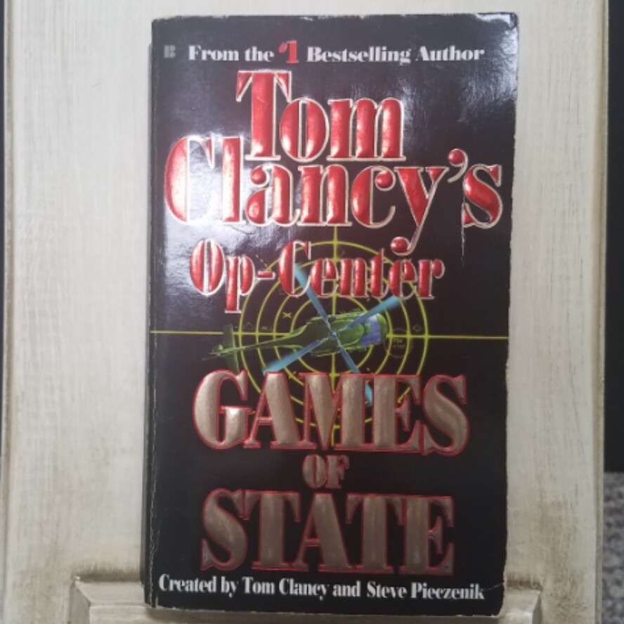 Op-Center: Games of State by Tom Clancy and Steve Pieczenik