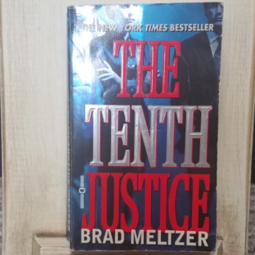 The Tenth Justice by Brad Meltzer