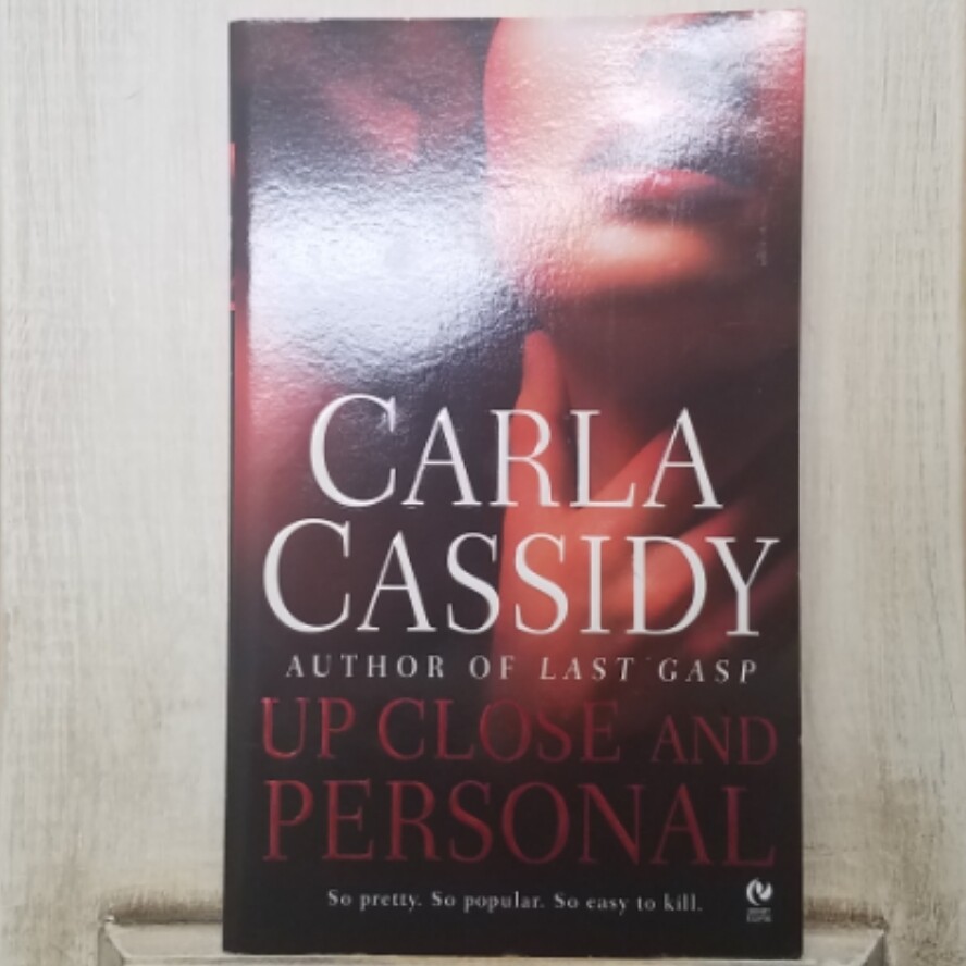 Up Close and Personal by Carla Cassidy