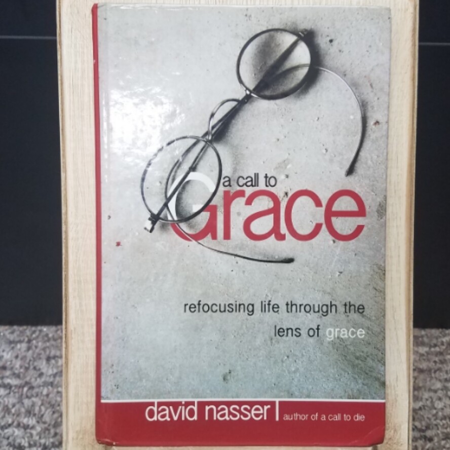 A Call to Grace by David Nasser
