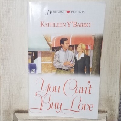 You Can&#39;t Buy Love by Kathleen Y&#39;Barbo