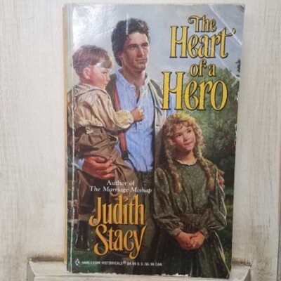 The Heart of a Hero by Judith Stacy