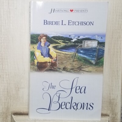 The Sea Beckons by Birdie L. Etchison