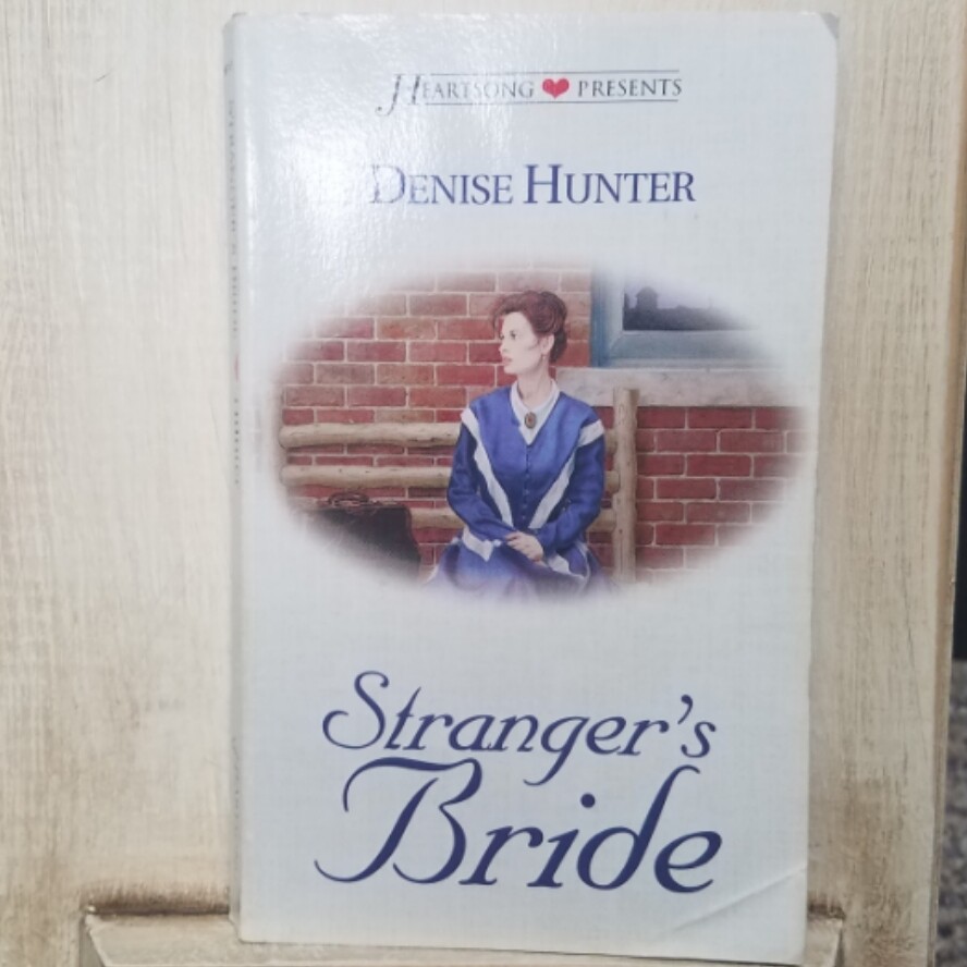 Stranger's Bride by Denise Hunter