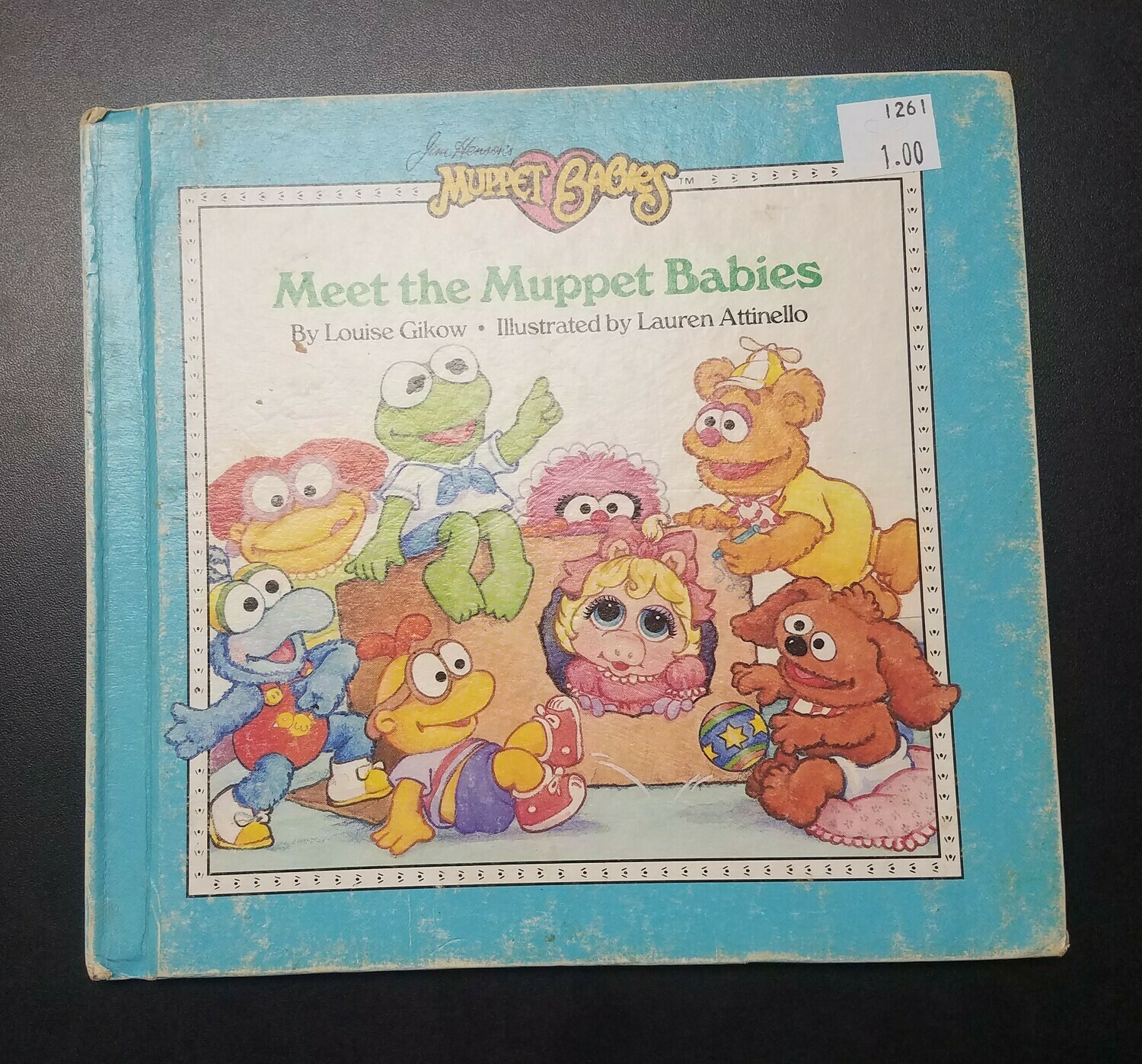 Meet the Muppet Babies by Louise Gikow