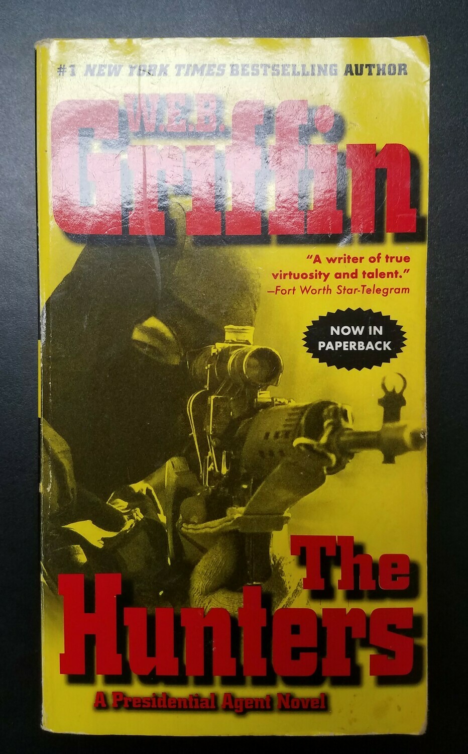 The Hunters by W.E.B. Griffin