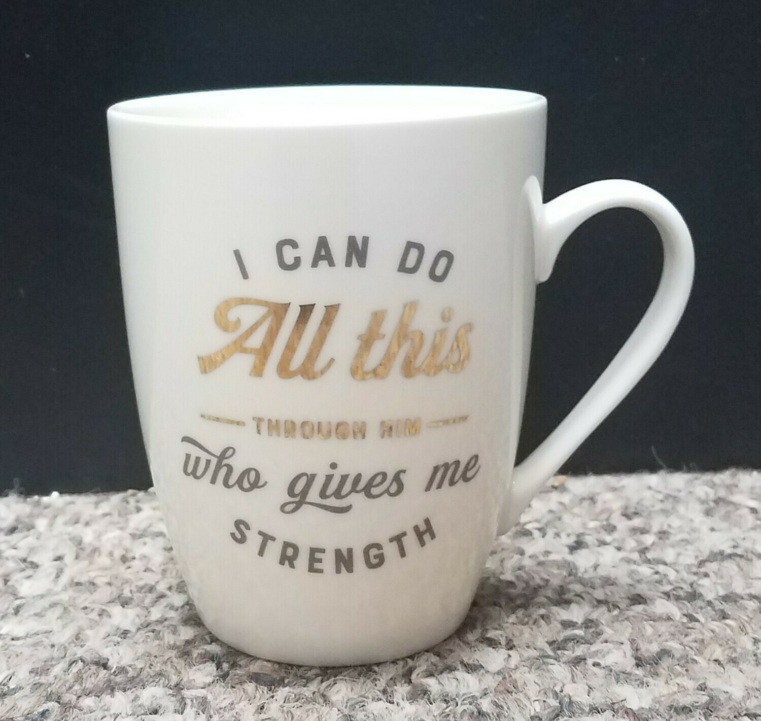 I Can do All This Through Him who Gives Me Strength Coffee Mug