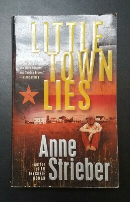 Little Town Lies by Anne Strieber