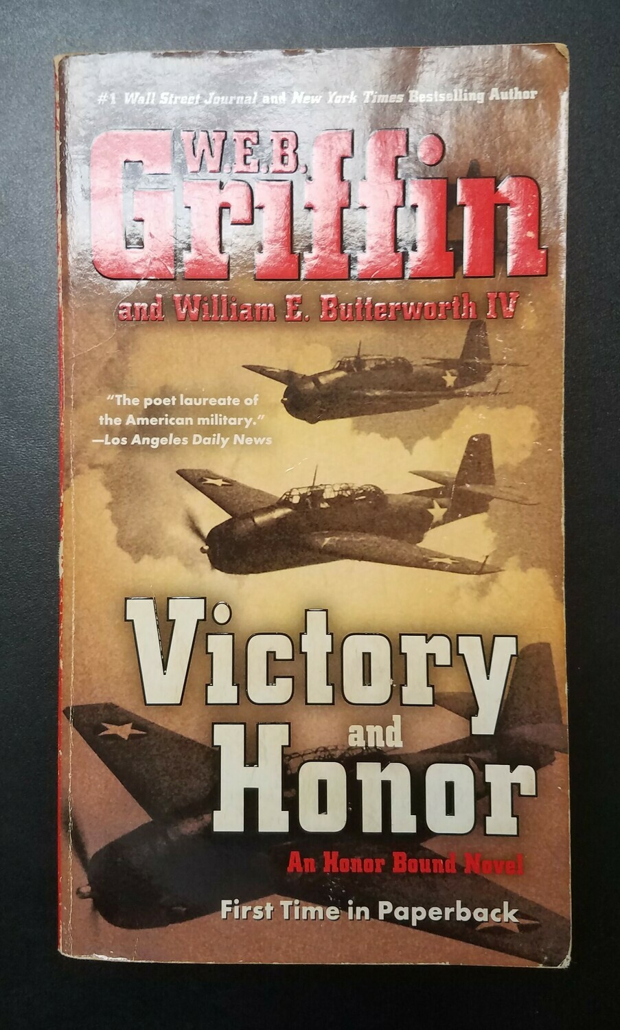 Victory and Honor by W.E.B. Griffin and William E. Butterworth IV