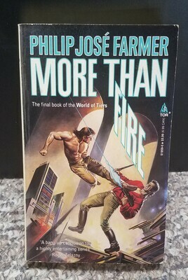 More Than Fire by Philip Jose Farmer