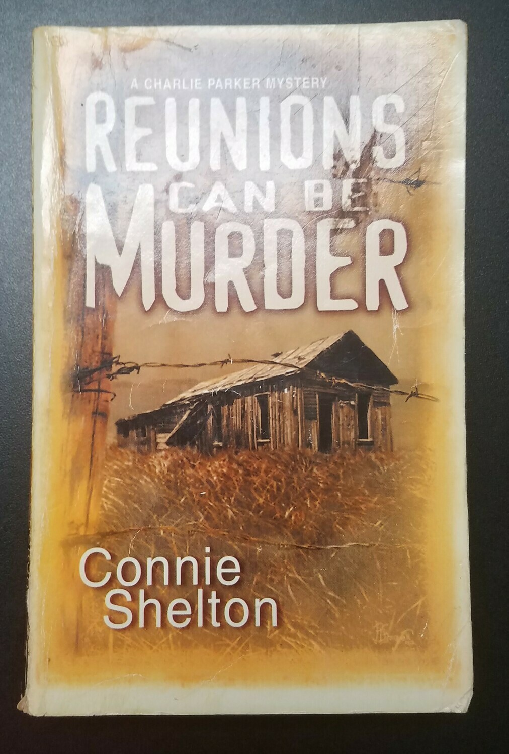Reunions can be Murder by Connie Shelton