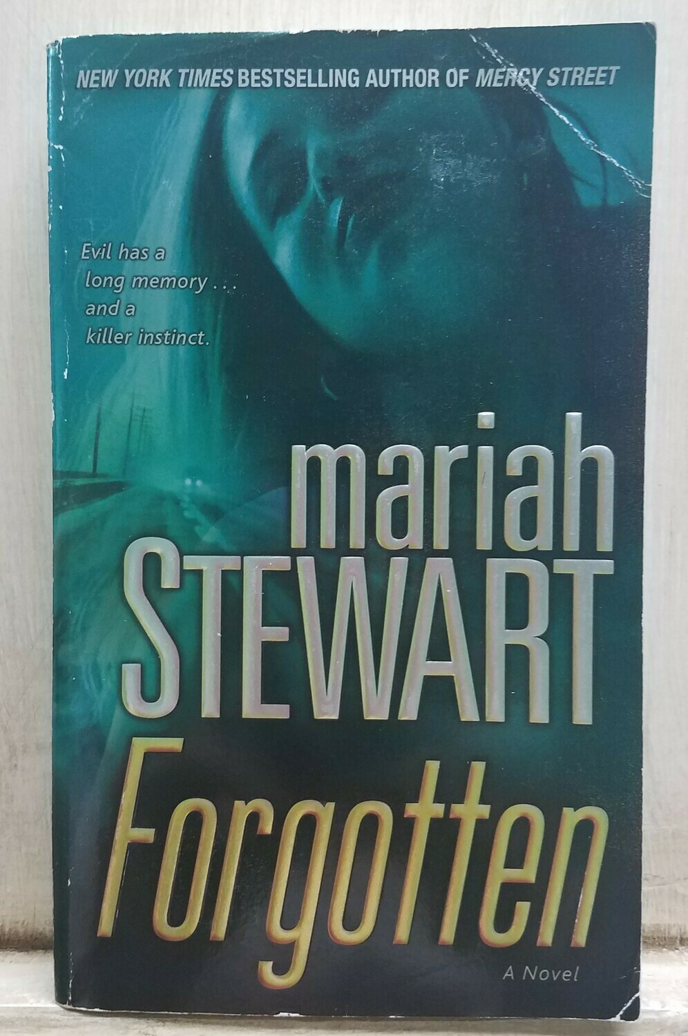 Forgotten by Mariah Stewart