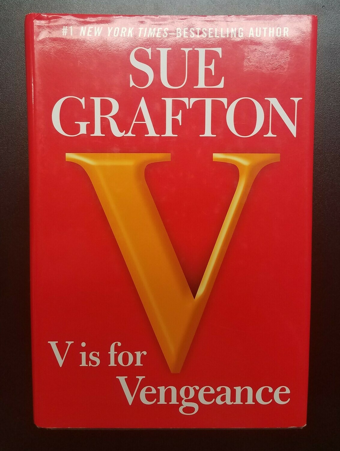 V is for Vengeance by Sue Grafton - Hardback