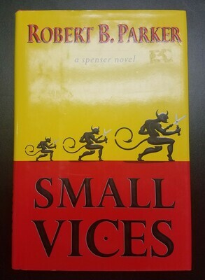 Small Vices by Robert B. Parker