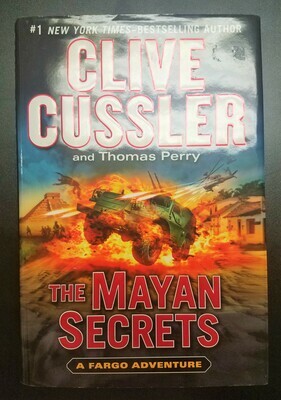 The Mayan Secrets by Clive Cussler and Thomas Perry - Hardback