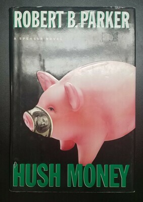 Hush Money by Robert B. Parker
