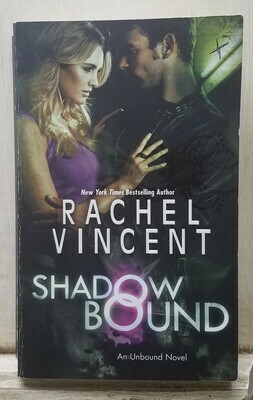 Shadow Bound by Rachel Vincent