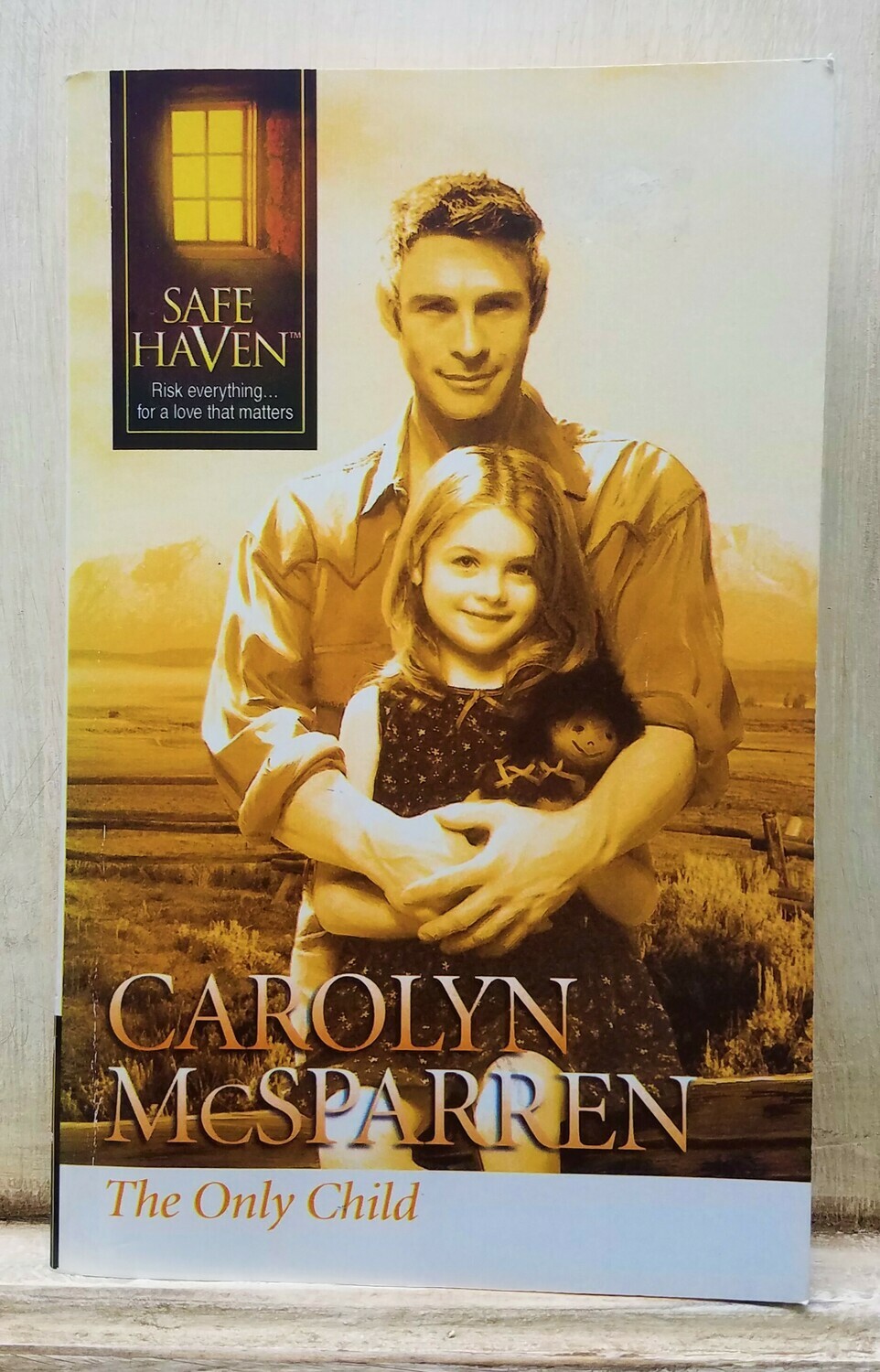 The Only Child by Carolyn McSparren