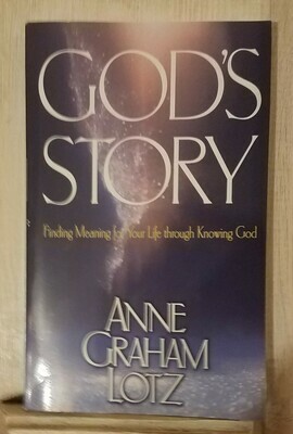 God&#39;s Story by Anne Graham Lotz