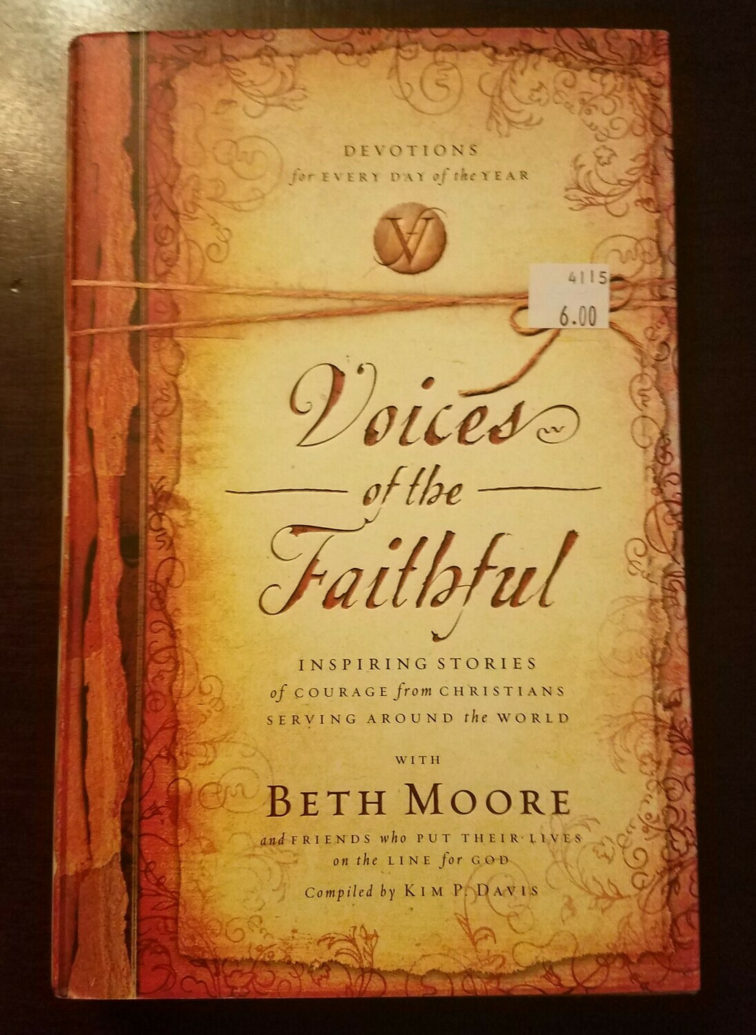 Voices of the Faithful by Beth Moore and Friends