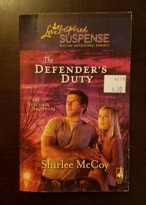 The Defender&#39;s Duty by Shirlee McCoy
