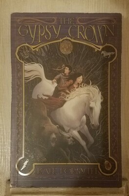 The Gypsy Crown by Kate Forsyth