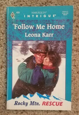 Follow Me Home by Leona Karr