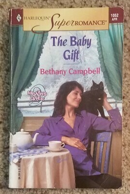 The Baby Gift by Bethany Campbell