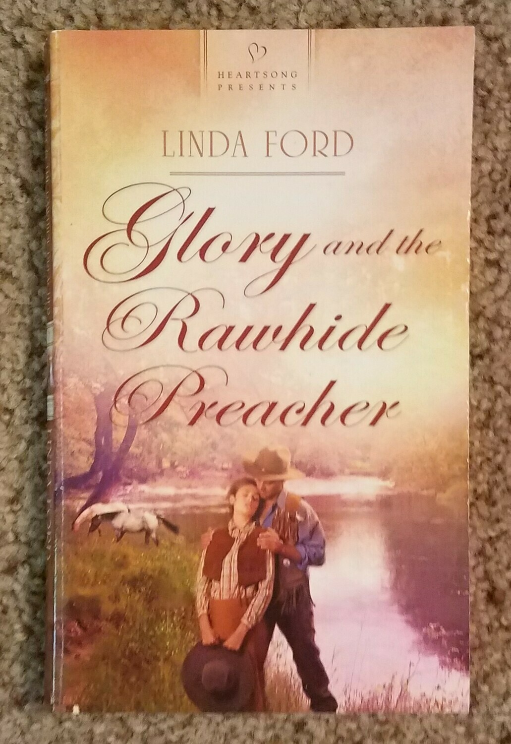 Glory and the Rawhide Preacher by Linda Ford
