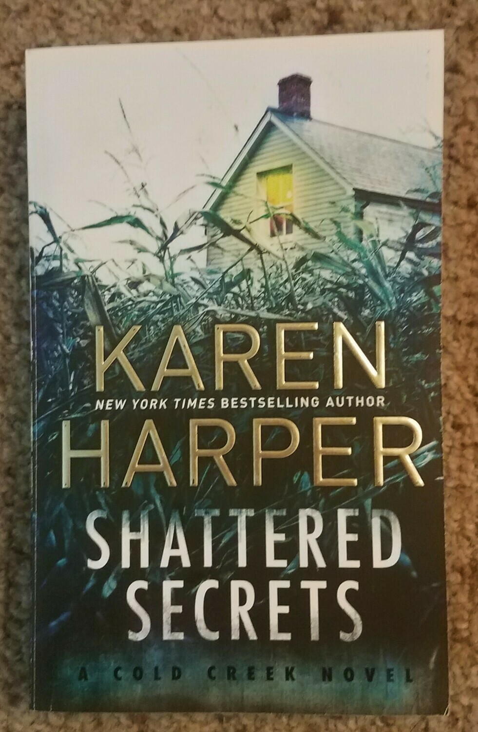 Shattered Secrets by Karen Harper