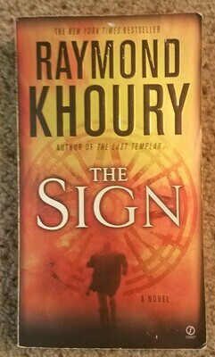 The Sign by Raymond Khoury