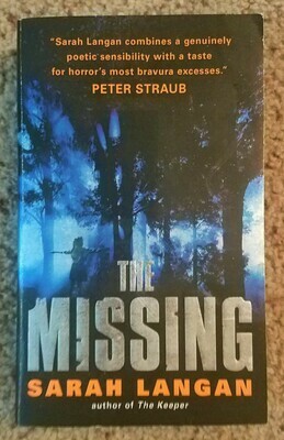 The Missing by Sarah Langan