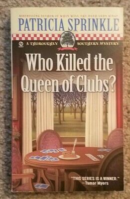 Who Killed the Queen of Clubs? by Patricia Sprinkle