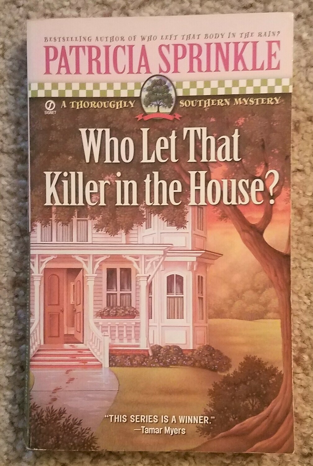 Who Let That Killer in the House? by Patricia Sprinkle