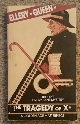 The Tragedy of X by Ellery Queen