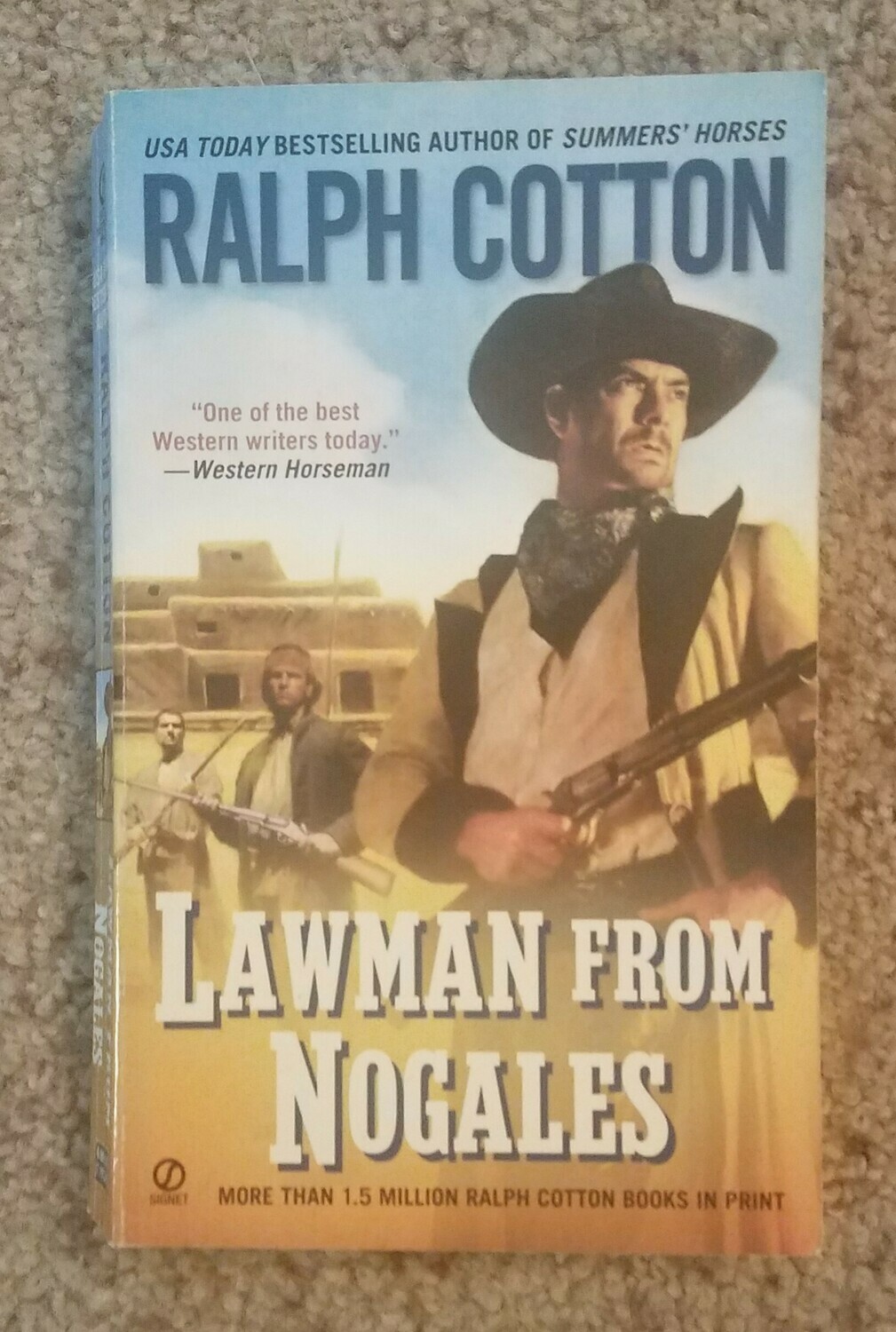 Lawman from Nogales by Ralph Cotton