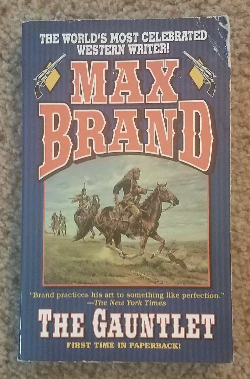 The Gauntlet by Max Brand