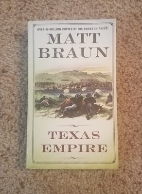 Texas Empire by Matt Braun
