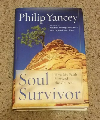 Soul Survivor by Philip Yancey