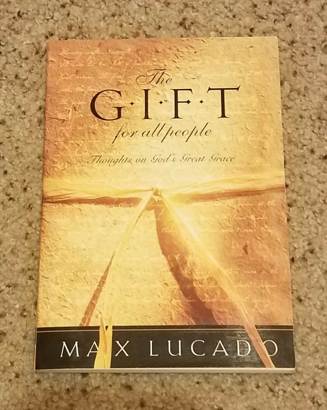 The Gift for all People by Max Lucado