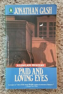 Paid and Loving Eyes by Jonathan Gash